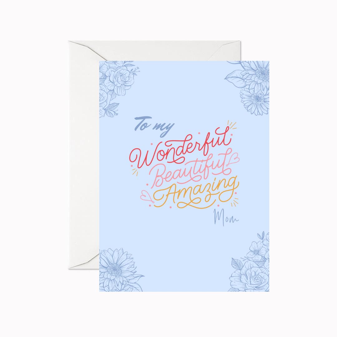 Wonderful Mom Greeting Card