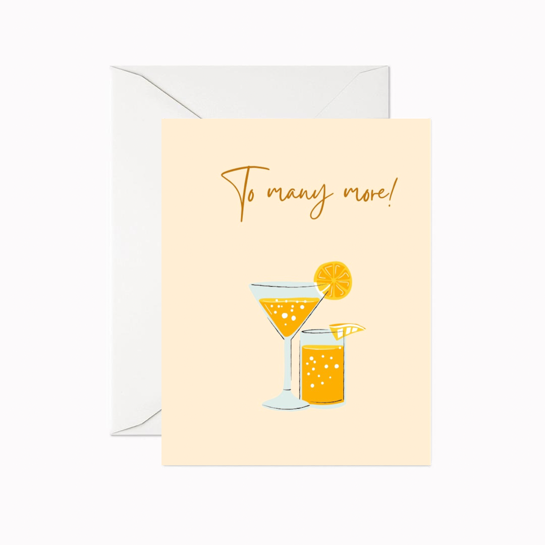 To Many More Greeting Card