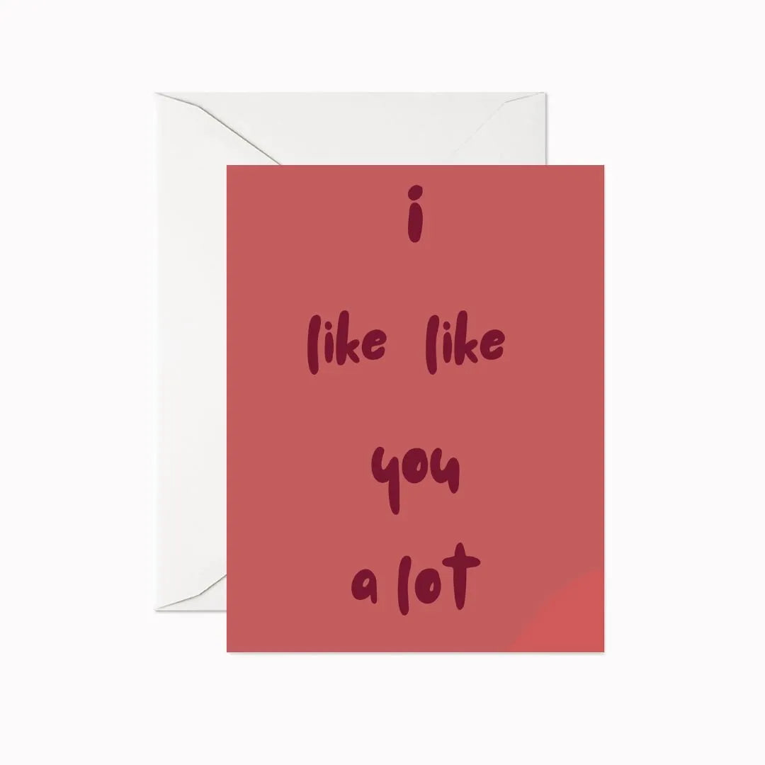 Like Like You Greeting Card