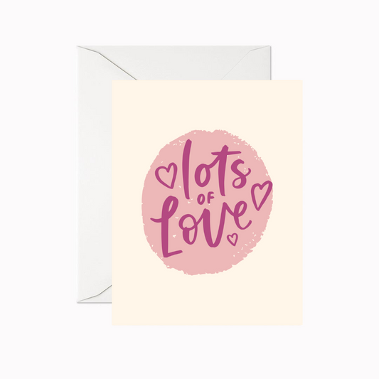 Lots of Love Greeting Card