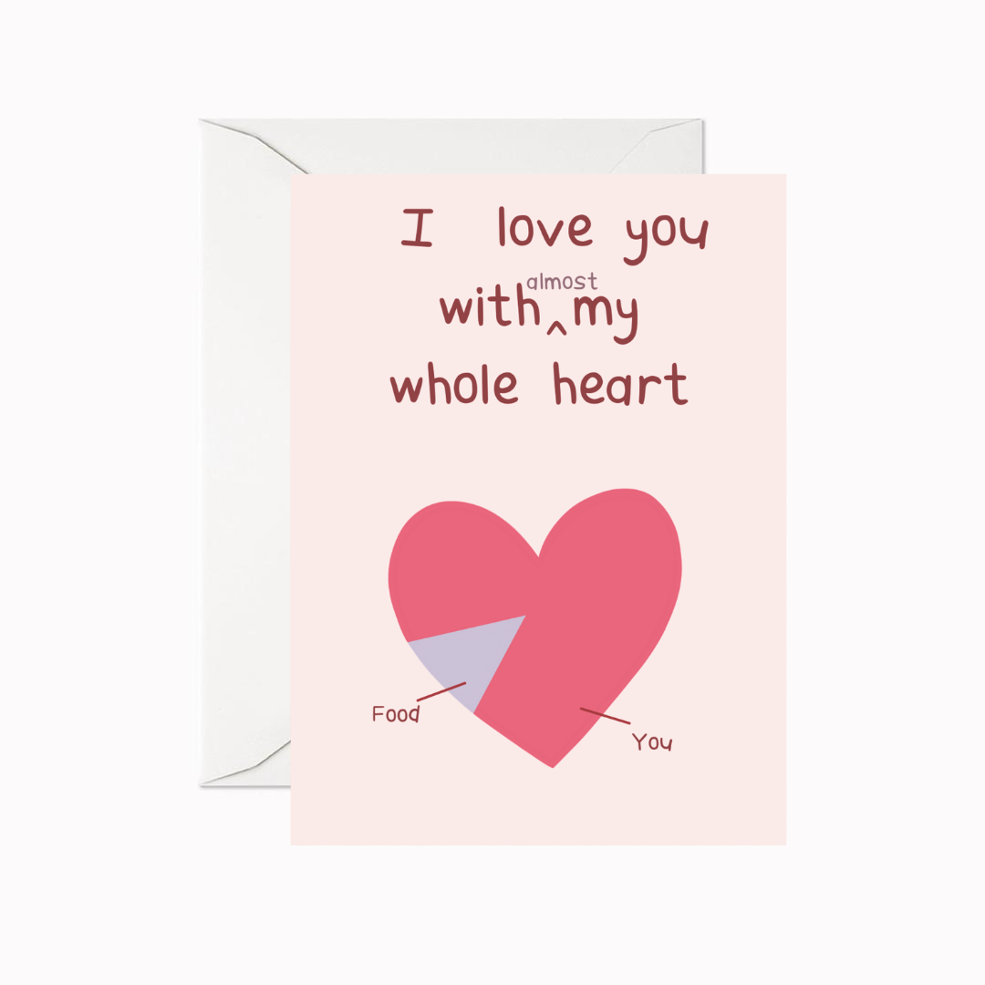 Love You Almost Greeting Card