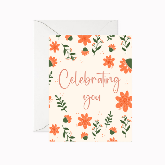 Celebrating You Greeting Card