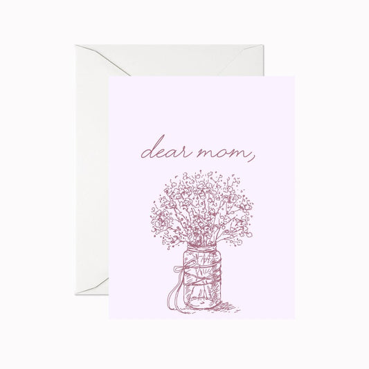 Dear Mom Flora Greeting Card